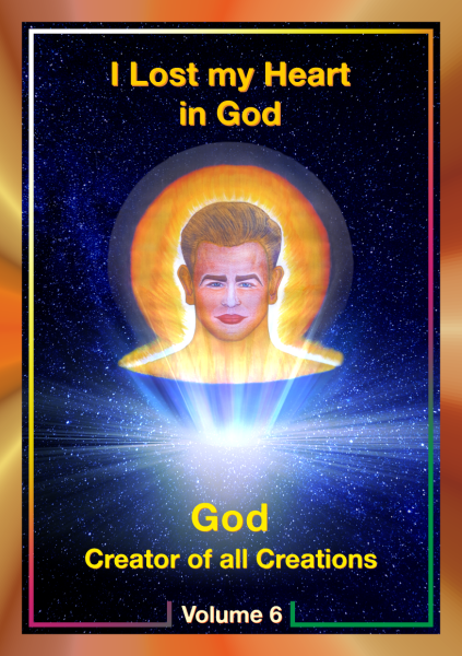 I Lost my Heart in God - Volume 6